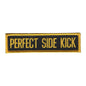 Merit Patch: Forms: Perfect Side Kick P112